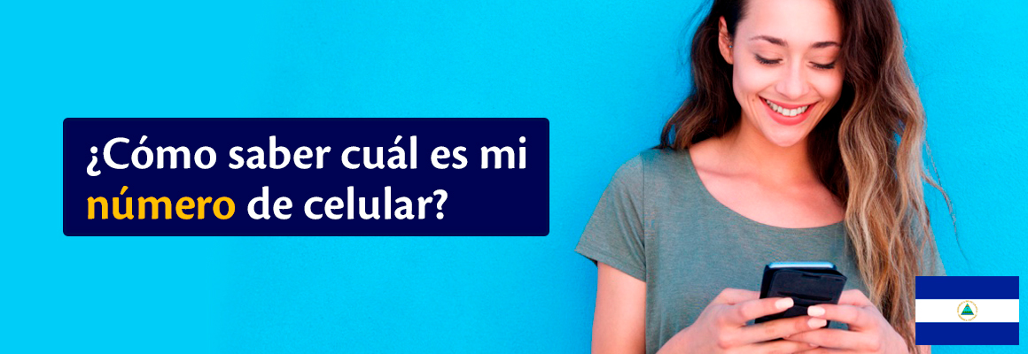 Tigo Nicaragua |  ¿Cómo saber cuál es mi número de teléfono / celular?