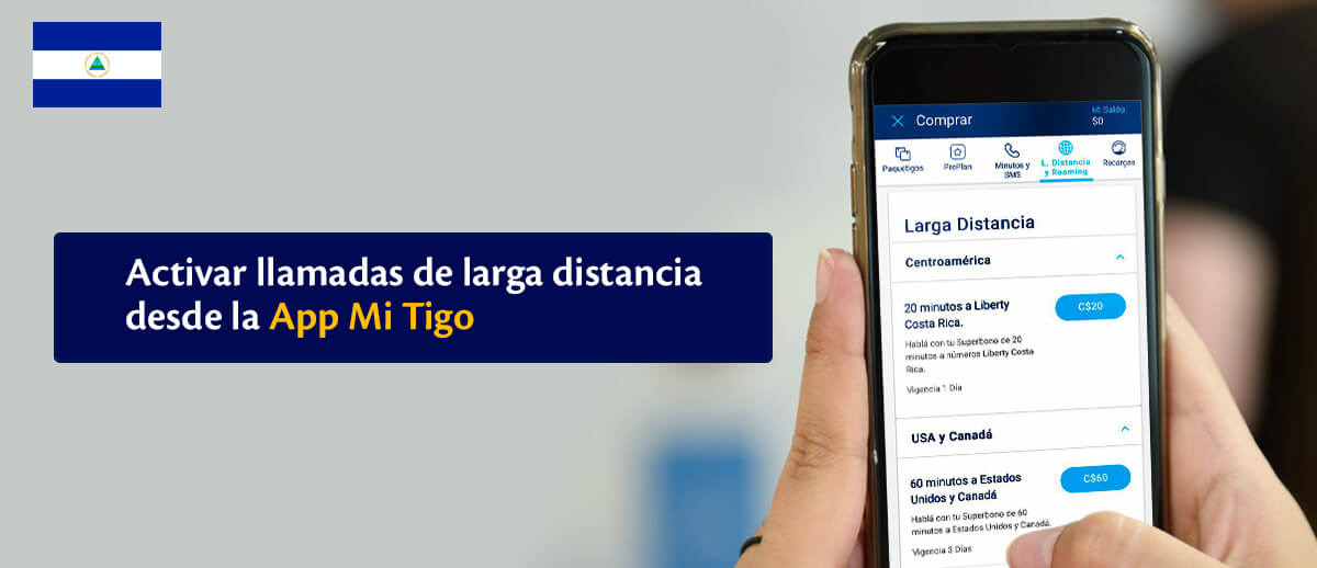 Activar llamadas de larga distancia a Costa Rica, Estados Unidos y Canadá desde la App Mi Tigo