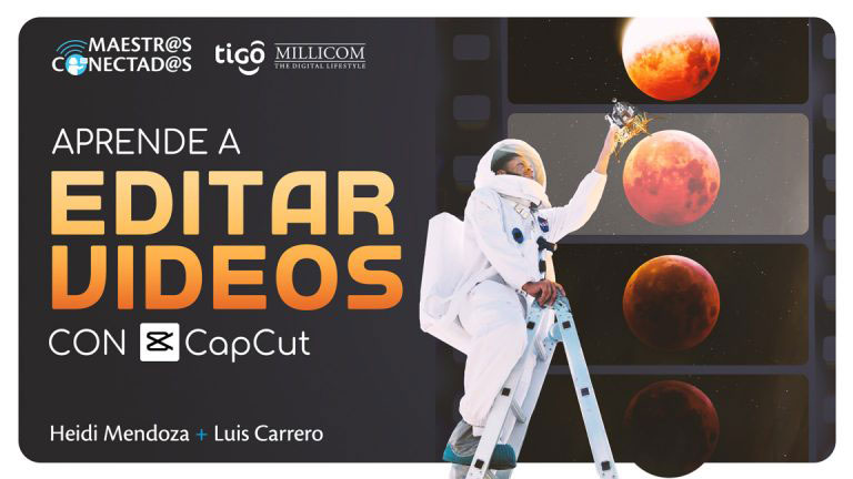 ima-aprende-a-editar-videos-con-capcut-maestros-conectados-tigo-nicaragua.jpg